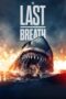 The Last Breath (2024) The Last Breath (2024)