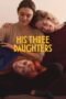 His Three Daughters (2024) His Three Daughters (2024)