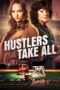 Hustlers Take All (2024) Hustlers Take All (2024)