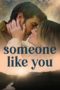 Someone Like You (2024) Someone Like You (2024)