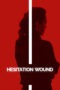 Hesitation Wound (2024) Hesitation Wound (2024)