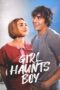 Girl Haunts Boy (2024) Girl Haunts Boy (2024)