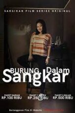 Burung Dalam Sangkar – Kelas Bintang (2023)