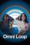 Omni Loop (2024) Omni Loop (2024)