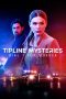 Tipline Mysteries: Dial 1 for Murder (2024) Tipline Mysteries: Dial 1 for Murder (2024)