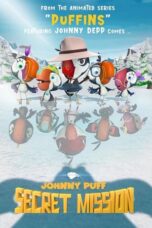 Johnny Puff: Secret Mission (2024)