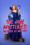 The Jane Mysteries: Murder at Moseby (2024) The Jane Mysteries: Murder at Moseby (2024)