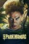 The Park Maniac (2024) The Park Maniac (2024)