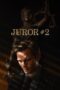 Juror #2 (2024) Juror #2 (2024)