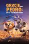 Gracie & Pedro: Pets to the Rescue (2024) Gracie & Pedro: Pets to the Rescue (2024)