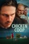 Chicken Coop (2024) Chicken Coop (2024)