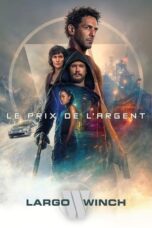 The Price of Money: A Largo Winch Adventure (2024)