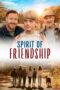 Spirit of Friendship (2024) Spirit of Friendship (2024)