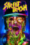 Street Trash (2024) Street Trash (2024)