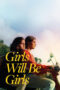 Girls Will Be Girls (2024) Girls Will Be Girls (2024)