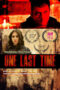 One Last Time (2024) One Last Time (2024)