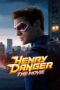 Henry Danger: The Movie (2025) Henry Danger: The Movie (2025)