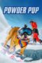 Powder Pup (2024) Powder Pup (2024)