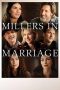 Millers in Marriage (2025) Millers in Marriage (2025)