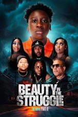 Beauty in the Struggle II (2025)