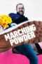 Marching Powder (2025) Marching Powder (2025)
