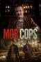Mob Cops (2025) Mob Cops (2025)