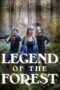 Legend of the Forest (2025)